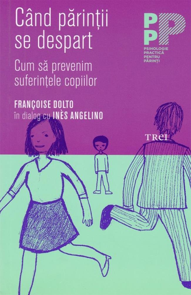 Cand parintii se despart. Cum sa prevenim suferintele copiilor