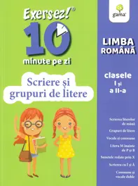 Scriere și grupuri de litere - clasele I-II