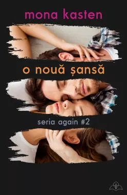 O noua sansa - Seria Again Vol. 2 (resigilat)