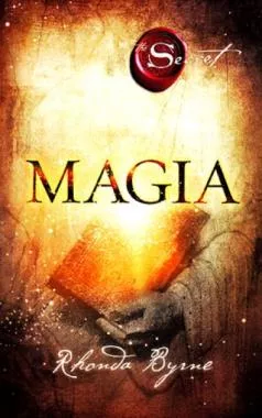 Magia (Secretul) Cartea 3 (resigilat)