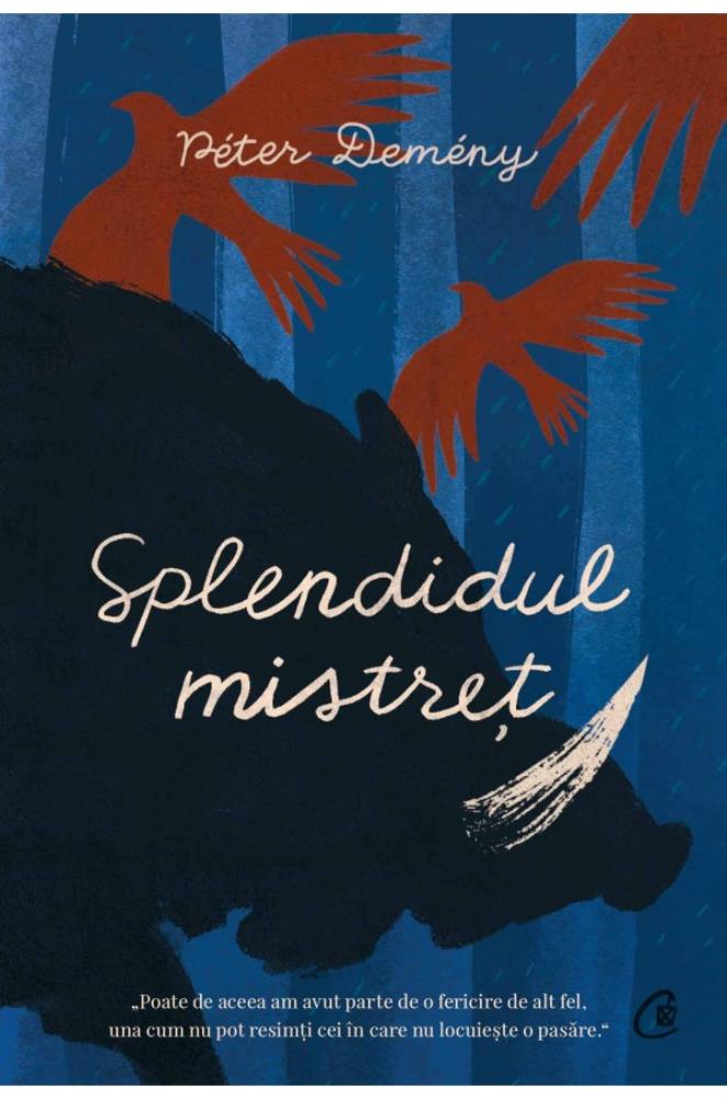 Splendidul mistret