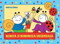 Bobita si Buburuza deseneaza