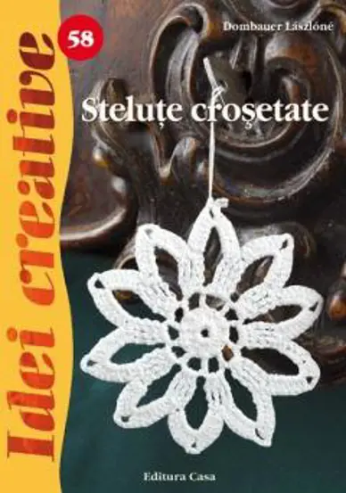 Stelute crosetate, Ed. a II-a - Idei creative 58