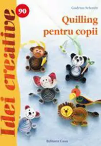 Quilling pentru copii