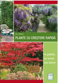 Plante cu crestere rapida