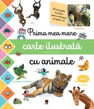 Prima mea mare carte ilustrata cu animale