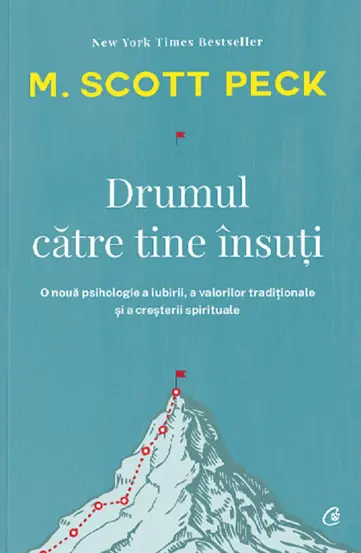 Drumul catre tine insuti. Editia a IV-a