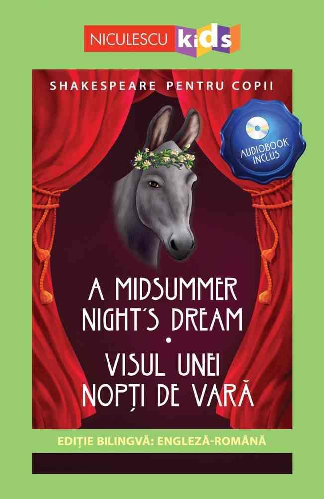Shakespeare pentru copii: Visul unei nopti de vara (Editie bilingva, incl. Audiobook)
