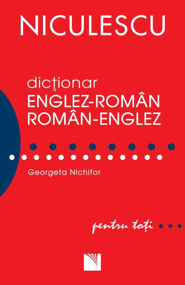 Dictionar englez-roman/roman-englez pentru toti (50.000 cuvinte si expresii)