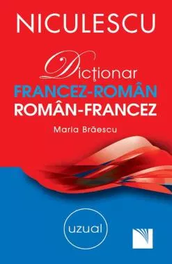 Dicţionar francez-român/român-francez: uzual