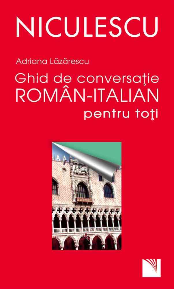 Ghid de conversatie roman-italian pentru toti