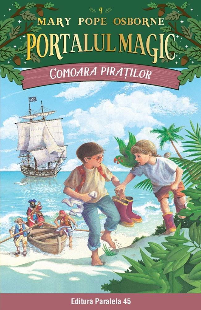 Comoara piratilor. Portalul magic nr. 4 - Editia a lII-a
