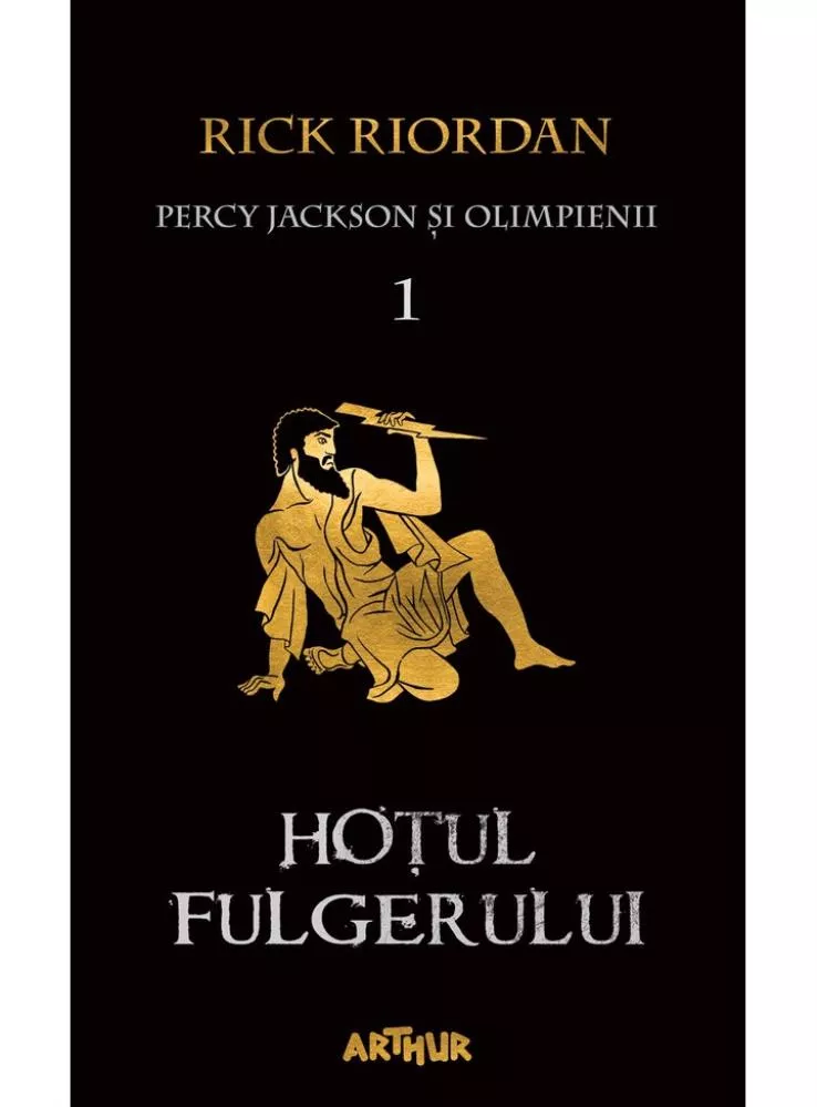 Hotul fulgerului. Seria Percy Jackson si Olimpienii Vol.1