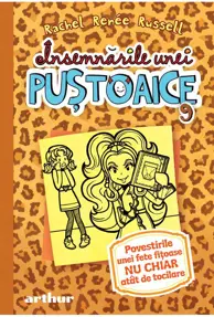 Povestirile unei fete fitoase nu chiar atat de tocilare. Seria Insemnarile unei pustoaice Vol. 9