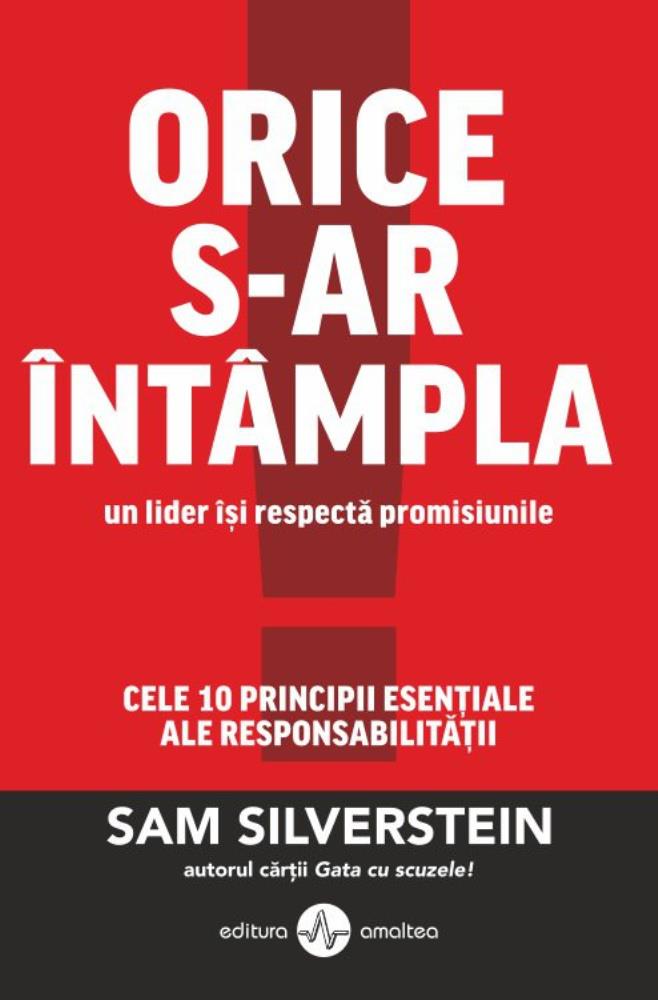 Orice s-ar intampla un lider iti respecta promisiunile