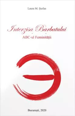 Interzisa Barbatului - ABC-ul Feminitatii