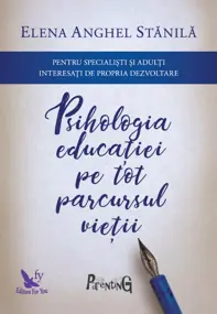 Psihologia educatiei pe tot parcursul vietii