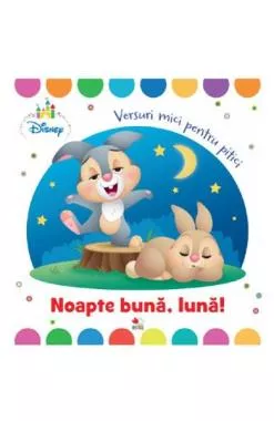 Disney. Noapte buna, luna!