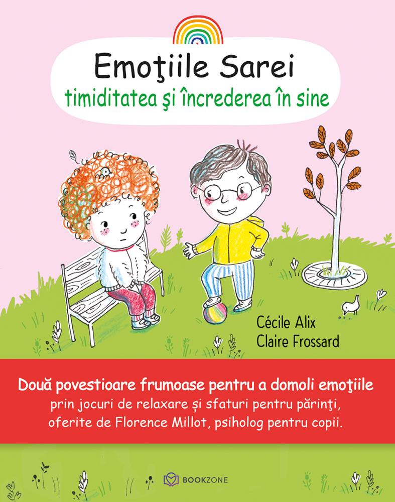 Pachet Dezvoltare personala pe intelesul copiilor + Pachet Emotiile Sarei
