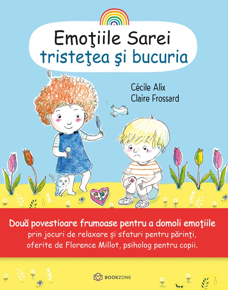 Pachet Dezvoltare personala pe intelesul copiilor + Pachet Emotiile Sarei