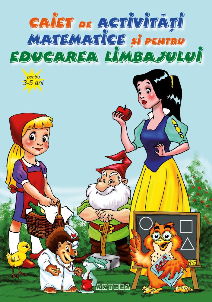 Caiet de activitati matematice si pentru educarea limbajului