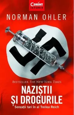 Nazistii si drogurile