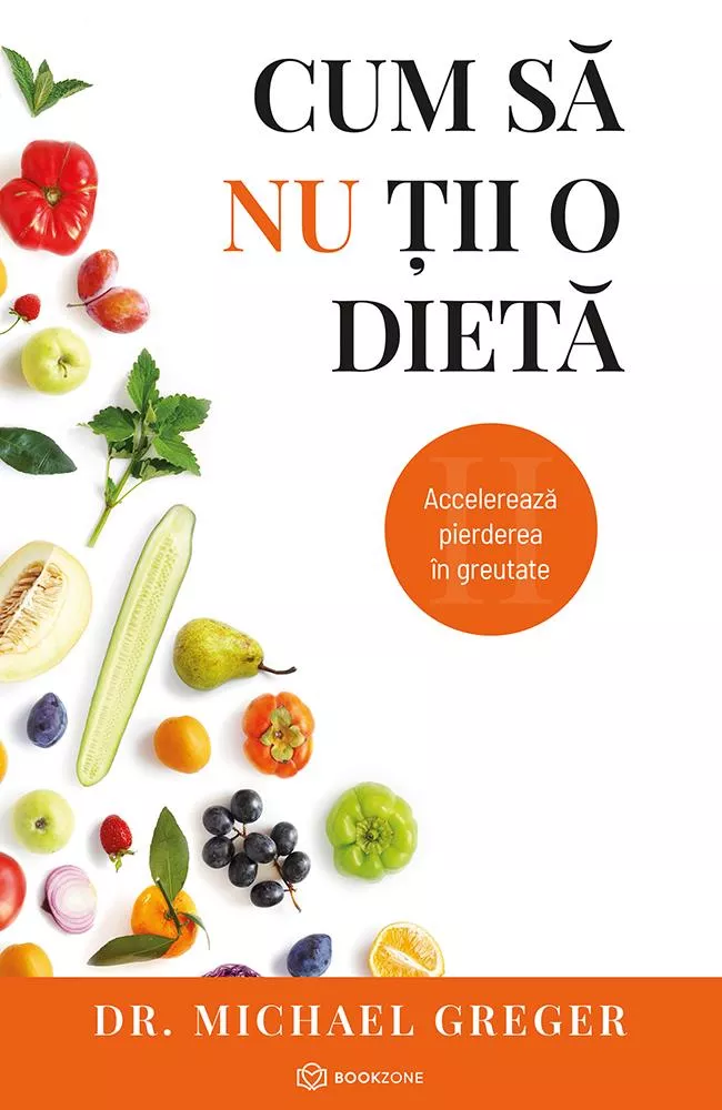 Cum sa nu tii o dieta Vol.1+2 (resigilat)