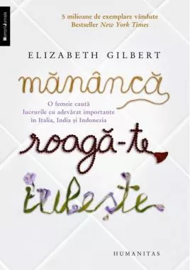 Mananca, roaga-te, iubeste (resigilat)