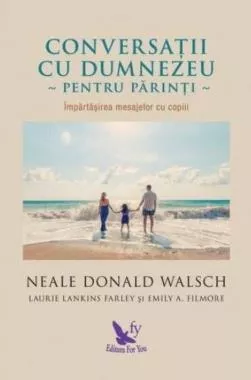 Conversatii cu Dumnezeu pentru parinti (resigilat)
