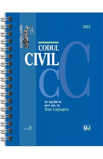 Codul civil 2021 - Editie spiralata