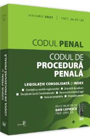 Codul penal si Codul de procedura penala: Ianuarie 2021