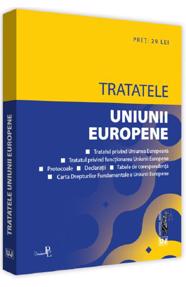 Tratatele Uniunii Europene. Editia a ll-a