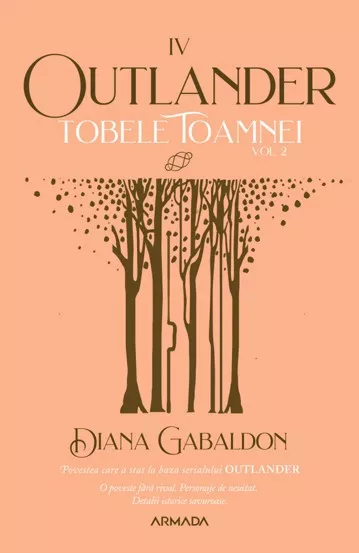 Tobele toamnei vol. 2 (Seria Outlander, partea a IV-a, ed. 2021)