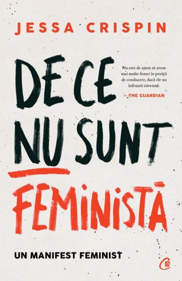 De ce nu sunt feminista