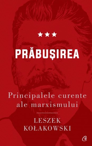Principalele curente ale marxismului. Prabusirea