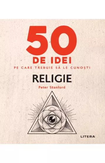 50 de idei pe care trebuie sa le cunosti: Religie