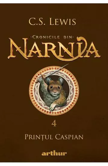 Cronicile din Narnia Vol.4: Printul Caspian