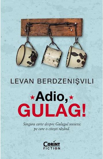 Adio, Gulag!