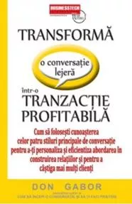 Transforma o conversatie lejera intr-o TRANZACTIE PROFITABILA