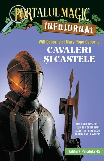 Cavaleri si castele. Infojurnal Vol. 2