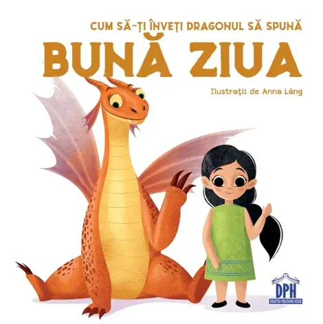 Cum sa-ti inveti dragonul sa spuna Buna ziua