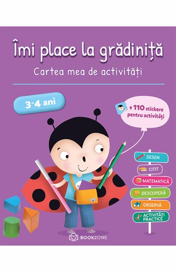 Imi place la gradinita + Invat si ma distrez (3-4 ani)