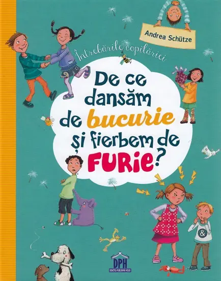 De ce dansam de bucurie si fierbem de furie?