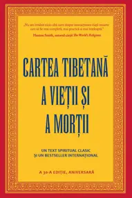 Cartea tibetana a vietii si a mortii