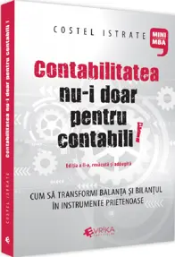 Contabilitatea nu-i doar pentru contabili 