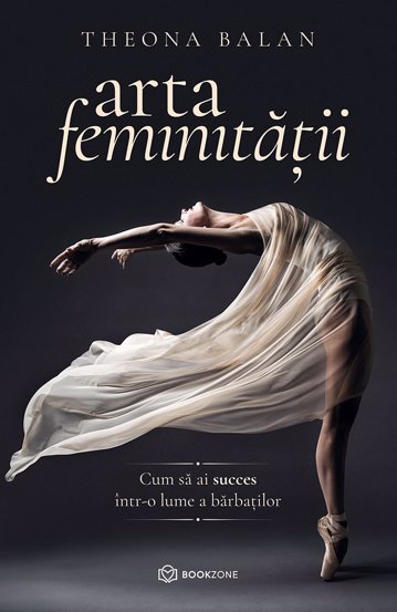 Pachet Feminitate & Succes + Povestea unei femei care a invatat sa se iubeasca
