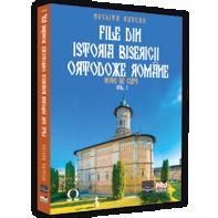File din Istoria Bisericii Ortodoxe Române. Note de curs. Vol. I