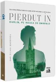 Pierdut in Dublin, pe Insula de Smarald