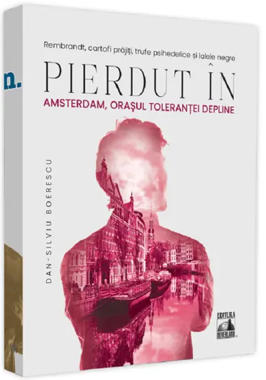 Pierdut in Amsterdam, orasul tolerantei depline