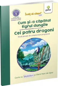 Cum și-a căpătat tigrul dungile. Cei patru dragoni